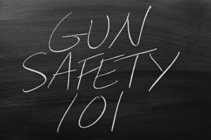 Gun Safety 101 - best practices