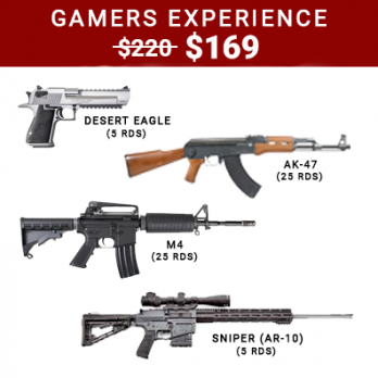 Gamers package shooting experience for $169 per person including the 50 cal desert eagle with 5 rounds, AK-47 with 25 rounds, M4 with 25 rounds and Sniper rifle with 5 rounds